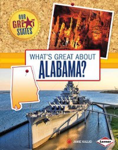 What’s Great about Alabama?