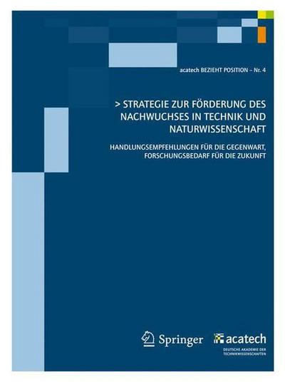 Strategie zur Förderung des Nachwuches in Technik und Naturwissenschaft
