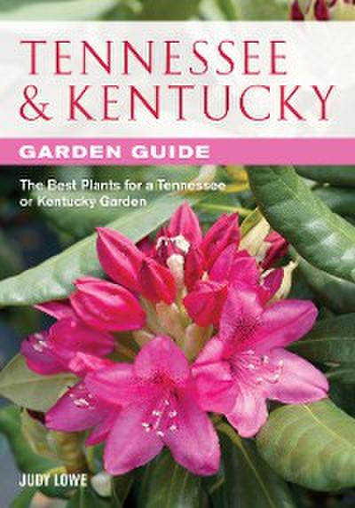 Tennessee & Kentucky Garden Guide