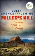 Miller’s Kill: Die rote Spur des Zorns