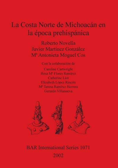 La Costa Norte de Michoacán en la época prehispánica