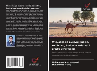 Wizualizacja pustyni: ludzie, rolnictwo, hodowla zwierz¿t i ¿ród¿a utrzymania