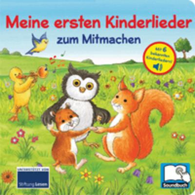 Meine ersten Kinderlieder zum Mitmachen - Liederbuch mit 6 integrierten Melodien - Soundbuch für Kinder ab 18 Monaten
