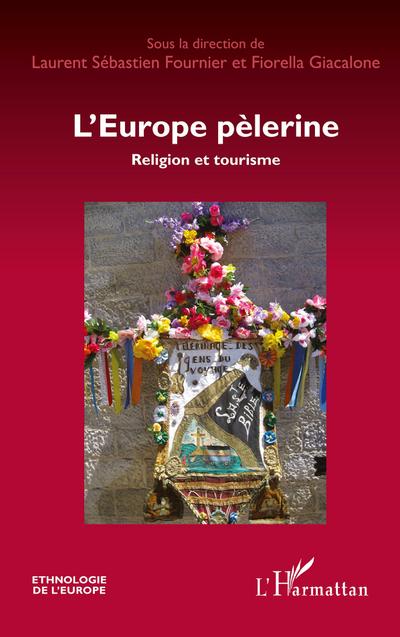 L’Europe pèlerine