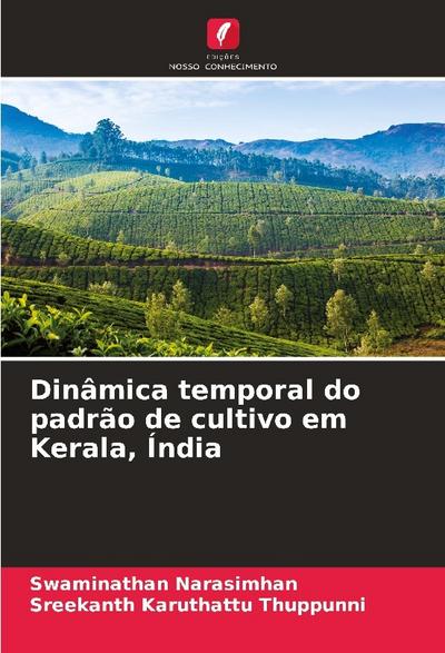 Dinâmica temporal do padrão de cultivo em Kerala, Índia