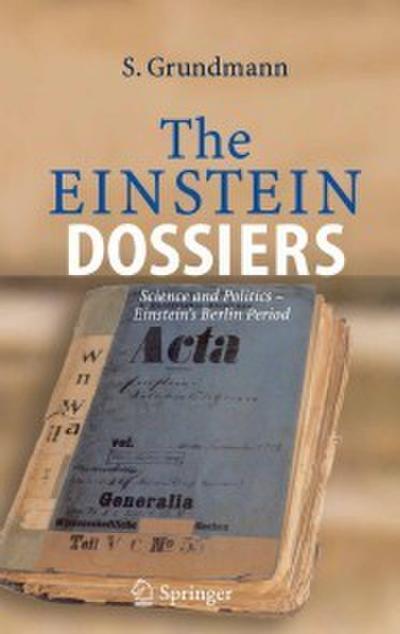 The Einstein Dossiers