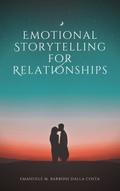 Emotional Storytelling for Relationships