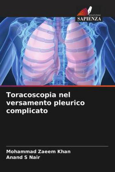 Toracoscopia nel versamento pleurico complicato