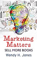 Marketing Matters (Writing Matters)