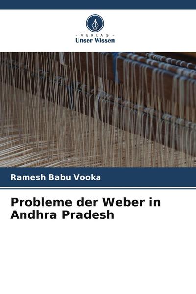 Probleme der Weber in Andhra Pradesh