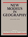 New Models in Geography - Vol 1