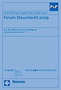 Forum Steuerrecht 2009: Aus dem Münsteraner Studiengang "Steuerwissenschaften"