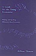A Guide for the Young Economist