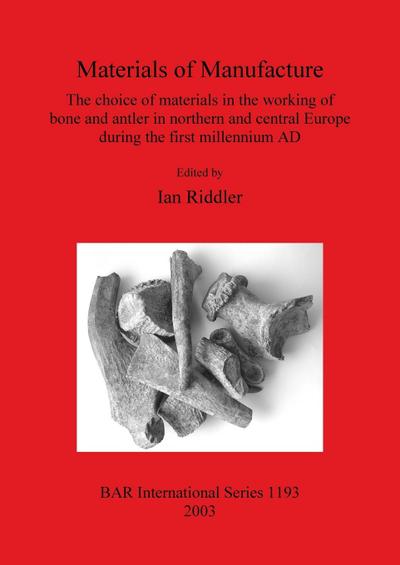 Materials of Manufacture