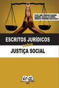 Escritos Jurídicos Sobre Justiça Social