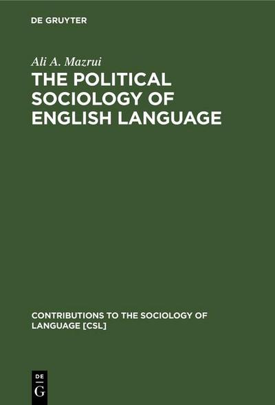 The Political Sociology of English Language
