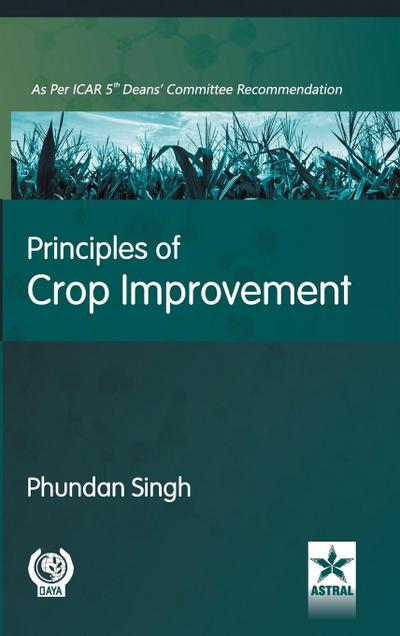 Principles of Crop Improvement