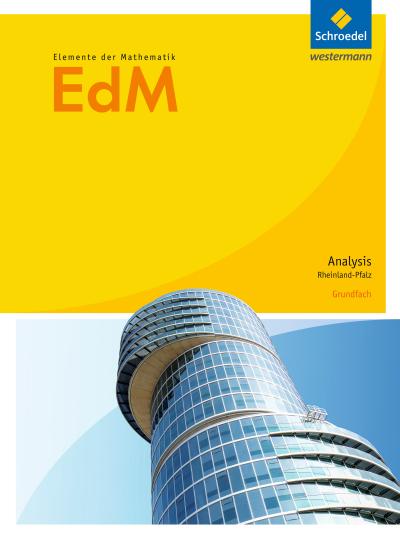 Elemente der Mathematik. Schulbuch. Grundfach. S2. Analysis. Rheinland-Pfalz