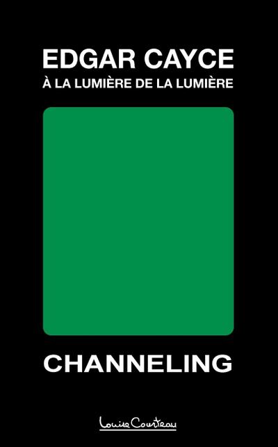 Edgar Cayce - À la lumière de la lumière (2e édition)