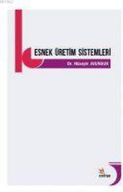 Esnek Üretim Sistemleri