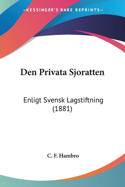 Den Privata Sjoratten