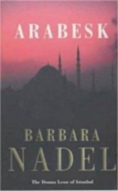 Arabesk (Inspector Ikmen Mystery 3)