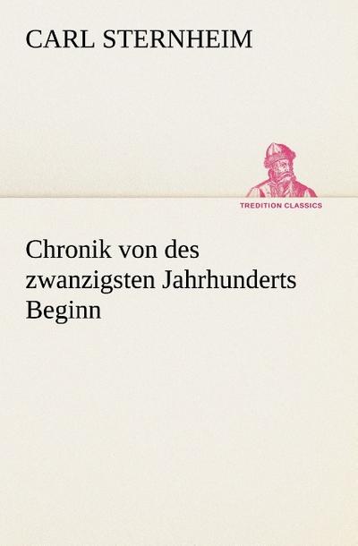 Chronik von des zwanzigsten Jahrhunderts Beginn