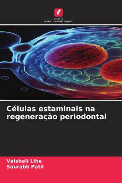 Células estaminais na regeneração periodontal