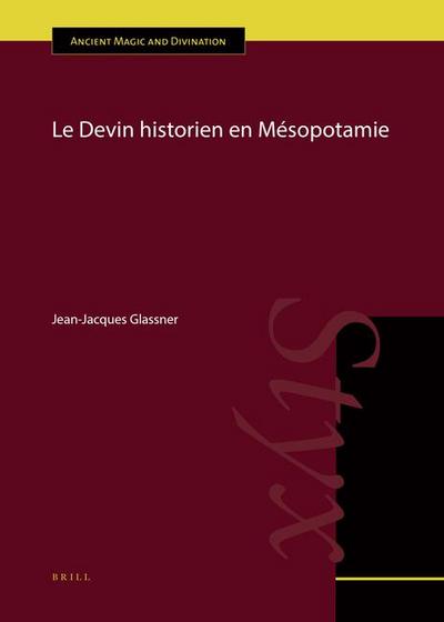 Le Devin Historien En Mésopotamie