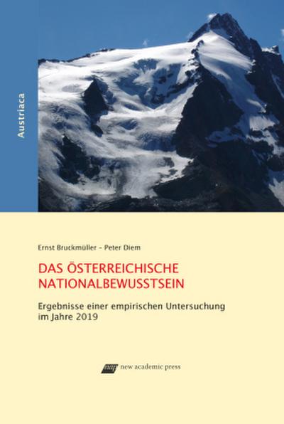 Das Österreichische Nationalbewusstsein