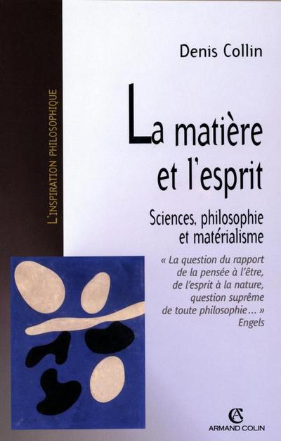 La matière et l’esprit