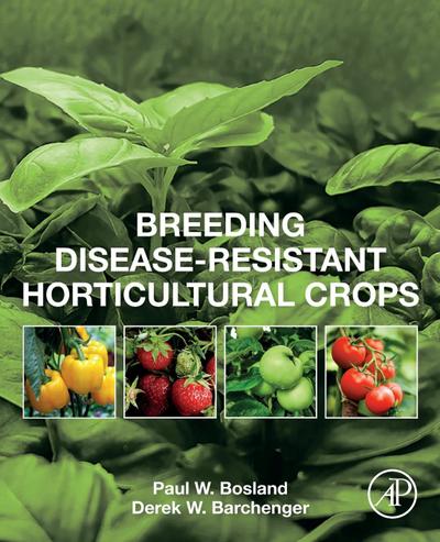 Breeding Disease-Resistant Horticultural Crops