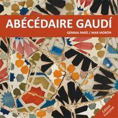 Abècédaire Gaudí