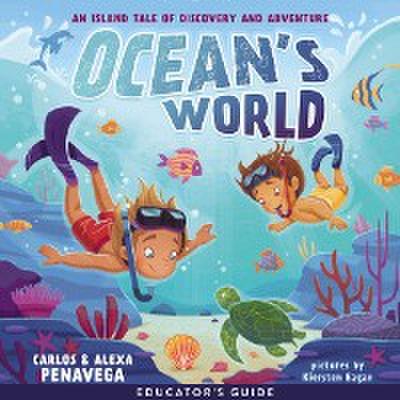 Ocean’s World Educator’s Guide