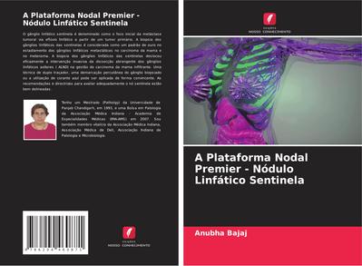 A Plataforma Nodal Premier - Nódulo Linfático Sentinela