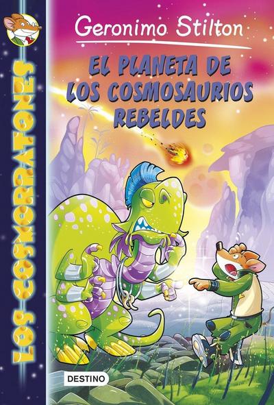 El planeta de los cosmosaurios rebeldes. Cosmorratones 5