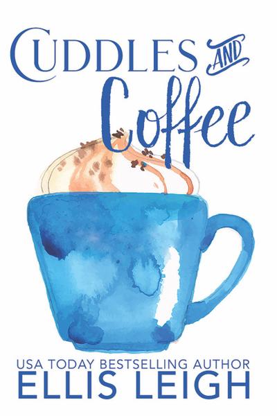 Cuddles & Coffee: A Kinship Cove Collection