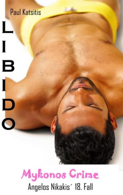 Libido - Mykonos Crime 18