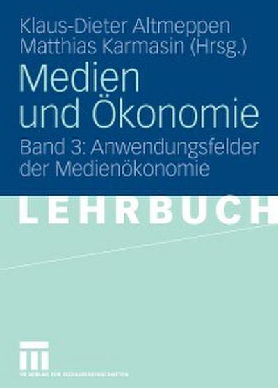 Medien und Ökonomie