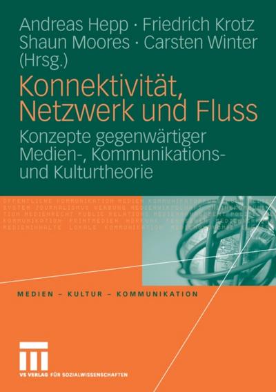 Konnektivität, Netzwerk und Fluss