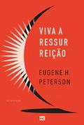 Viva a ressurreição (Nova edição)