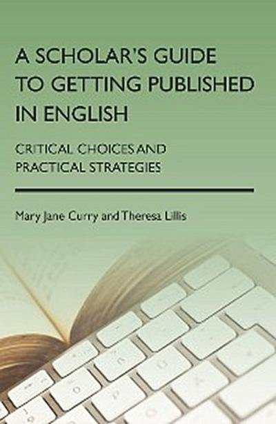 A Scholar’s Guide to Getting Published in English