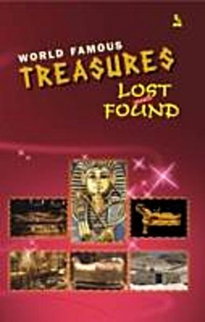 World Famous Treasures Lost and Found