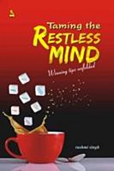 Taming the Restless Mind