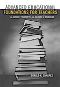Advanced Educational Foundations for Teachers