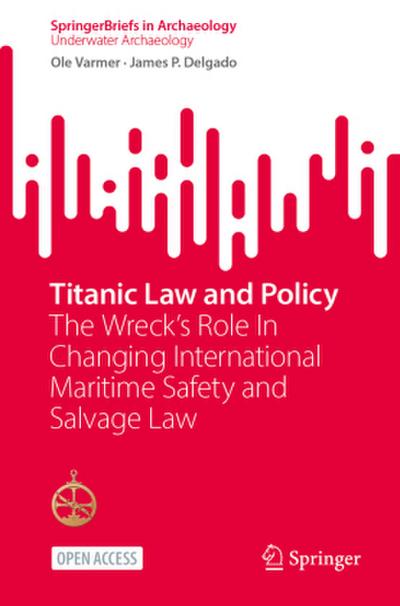 Titanic Law and Policy