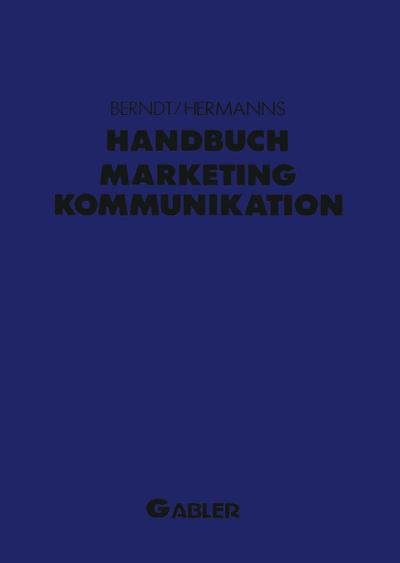 Handbuch Marketing-Kommunikation