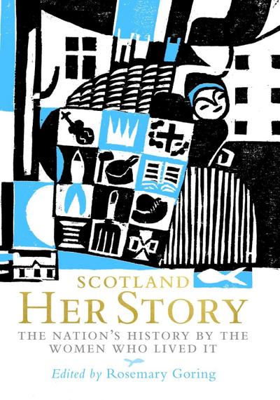 Scotland: Her Story