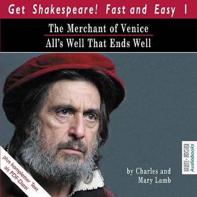 The Merchant of Venice / All’s Well That Ends Well, Audio-CD