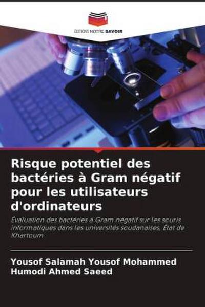 Risque potentiel des bactéries à Gram négatif pour les utilisateurs d’ordinateurs